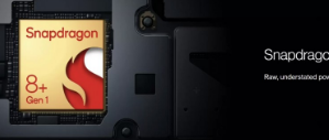 OnePlus11R智能手机确认搭载骁龙8+Gen1